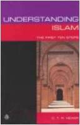 Understanding Islam: The First Ten Steps - Chris Hewer - cover