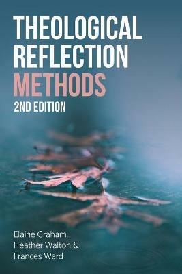 Theological Reflection - Elaine Graham,Heather Walton,Frances Ward - cover