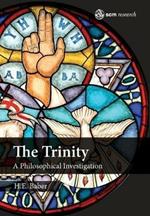 The Trinity: A Philosophical Investigation