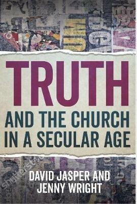 Truth and the Church in a Secular Age - cover