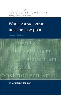 Work, Consumerism and the New Poor - Zygmunt Bauman - cover