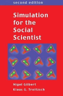 Simulation for the Social Scientist - Nigel Gilbert,Klaus Troitzsch - cover