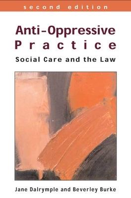 Anti-Oppressive Practice - Jane Dalrymple,Beverley Burke - cover