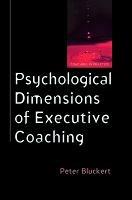 Psychological Dimensions of Executive Coaching