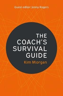 The Coach's Survival Guide - Kim Morgan - cover