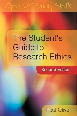 The Student's Guide to Research Ethics - Paul Oliver - cover