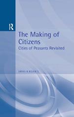 The Making of Citizens: Cities of Peasants Revisited