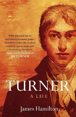 Turner - A Life - James Hamilton - cover
