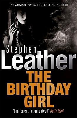 The Birthday Girl - Stephen Leather - cover