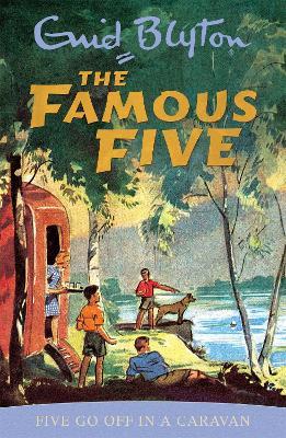 Famous Five: Five Go Off In A Caravan: Book 5 - Enid Blyton - cover
