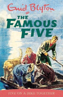 Famous Five: Five On A Hike Together: Book 10 - Enid Blyton - cover