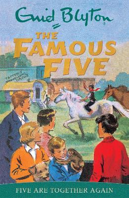 Famous Five: Five Are Together Again: Book 21 - Enid Blyton - cover