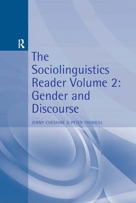 The Sociolinguistics Reader: Volume 2: Gender and Discourse - cover