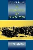 The Ottoman Peoples and the End of Empire - Justin McCarthy - cover
