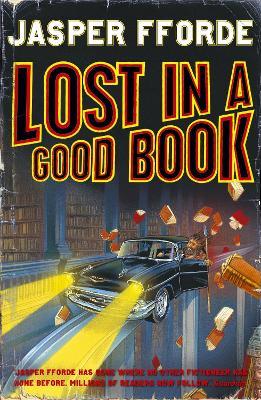 Lost in a Good Book: Thursday Next Book 2 - Jasper Fforde - cover