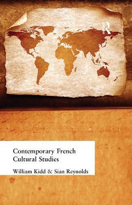 Contemporary French Cultural Studies - William Kidd,Sian Reynolds - cover
