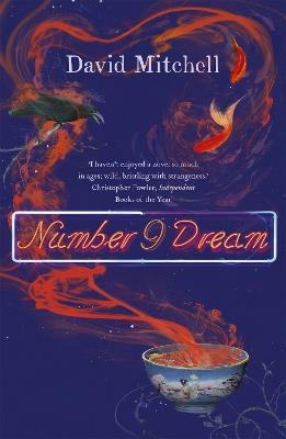number9dream: Shortlisted for the Booker Prize - David Mitchell - cover