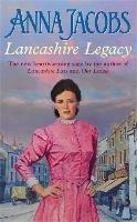 Lancashire Legacy - Anna Jacobs - cover