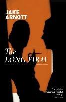 The Long Firm - Jake Arnott - cover