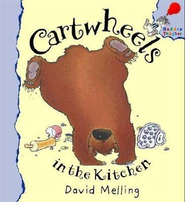 Cartwheels in the Kitchen - David Melling - cover