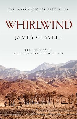 Whirlwind: The Sixth Novel of the Asian Saga - James Clavell - cover