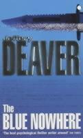 The Blue Nowhere - Jeffery Deaver - cover