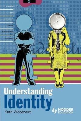 Understanding Identity - Kath Woodward - cover