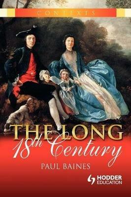The Long 18th Century - Paul Baines - cover