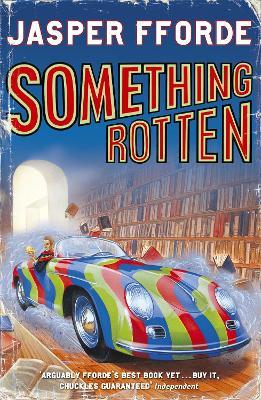 Something Rotten: Thursday Next Book 4 - Jasper Fforde - cover