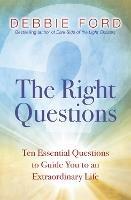 The Right Questions - Debbie Ford - cover