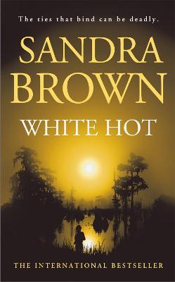 White Hot - Sandra Brown - cover