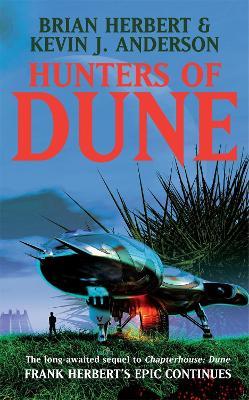 Hunters of Dune - Brian Herbert,Kevin J Anderson - cover