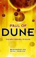Paul of Dune - Brian Herbert,Kevin J Anderson - cover