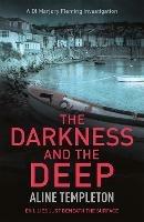 The Darkness and the Deep: DI Marjory Fleming Book 2
