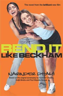 Bend It Like Beckham - Narinder Dhami - cover