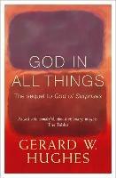 God in All Things - Gerard Hughes - cover
