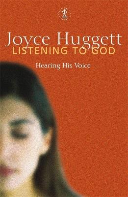 Listening To God - Joyce Huggett - cover