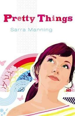 Bite: Pretty Things - Sarra Manning - cover