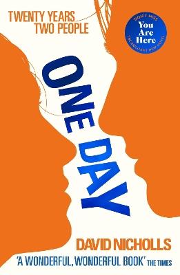 One Day: Soon to be a Netflix TV series - David Nicholls - cover