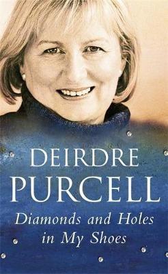 Diamonds and Holes in my Shoes - Deirdre Purcell - cover