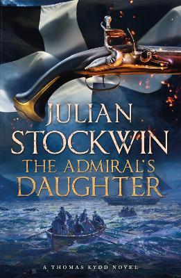 The Admiral's Daughter: Thomas Kydd 8 - Julian Stockwin - cover