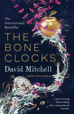 The Bone Clocks: Longlisted for the Booker Prize - David Mitchell - cover