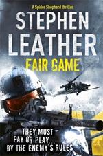 Fair Game: The 8th Spider Shepherd Thriller