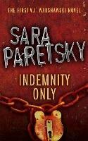 Indemnity Only: V.I. Warshawski 1 - Sara Paretsky - cover