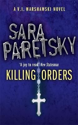 Killing Orders: V.I. Warshawski 3 - Sara Paretsky - cover