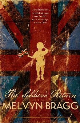 The Soldier's Return - Melvyn Bragg - cover