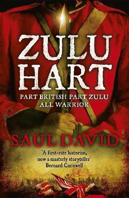 Zulu Hart: (Zulu Hart 1) - Saul David,Saul David Ltd - cover