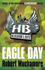 Henderson's Boys: Eagle Day: Book 2