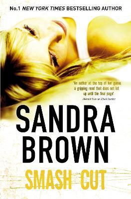 Smash Cut - Sandra Brown - cover