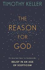 The Reason for God: Belief in an age of scepticism